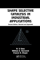 Shape Selective Catalysis in Industrial Applications