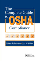 The Complete Guide to OSHA Compliance-9780367401467