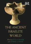 The Ancient Israelite World-9780367406844