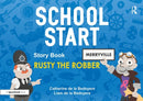 School Start Storybooks: Rusty the Robber-9780367409722
