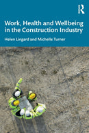 Work, Health and Wellbeing in the Construction Industry-9780367410094