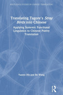 Translating Tagore''s Stray Birds into Chinese