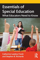 Essentials of Special Education : What Educators Need to Know-9780367416560
