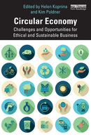 Circular Economy : Challenges and Opportunities for Ethical and Sustainable Business-9780367418649