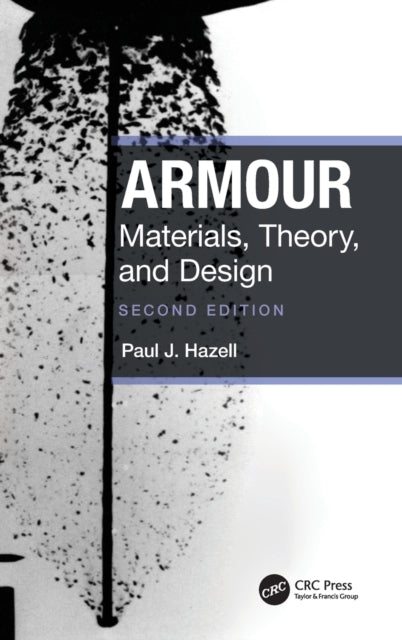 Armour : Materials, Theory, and Design-9780367419714