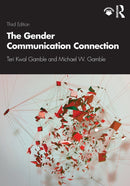 The Gender Communication Connection-9780367421649
