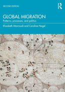Global Migration : Patterns, Processes and Politics-9780367422417