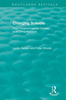 Changing Schools : Pupil Perspectives on Transfer to a Comprehensive-9780367422585