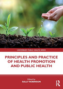Principles and Practice of Health Promotion and Public Health-9780367423445