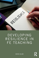 Developing Resilience in FE Teaching-9780367424510