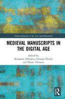 Medieval Manuscripts in the Digital Age-9780367426613