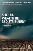 Should Wealth Be Redistributed? : A Debate-9780367426620