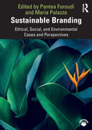 Sustainable Branding : Ethical, Social, and Environmental Cases and Perspectives-9780367428822