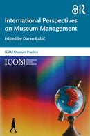 International Perspectives on Museum Management-9780367429126