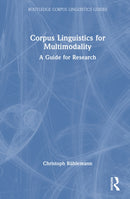 Corpus Linguistics for Multimodality