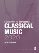International Who's Who in Classical Music 2020-9780367440039