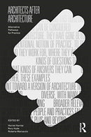 Architects After Architecture : Alternative Pathways for Practice-9780367441210