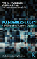 Do Numbers Exist? : A Debate about Abstract Objects-9780367442767