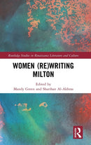 Women (Re) Writing Milton
