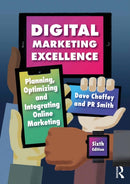 Digital Marketing Excellence : Planning, Optimizing and Integrating Online Marketing-9780367444754