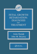 Fetal Growth Retardation : Diagnosis and Treatment-9780367451059