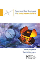 Geometric Data Structures for Computer Graphics-9780367453862