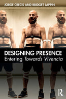 Designing Presence : Entering Towards Vivencia-9780367460334