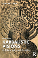 Kabbalistic Visions : C. G. Jung and Jewish Mysticism-9780367461249