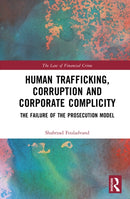 Human Trafficking, Corruption and Corporate Complicity