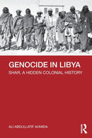 Genocide in Libya : Shar, a Hidden Colonial History-9780367468897