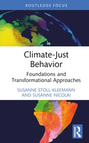 Climate-Just Behavior : Foundations and Transformational Approaches-9780367471163