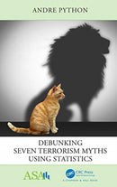Debunking Seven Terrorism Myths Using Statistics-9780367472245
