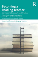 Becoming a Reading Teacher : Connecting Research and Practice-9780367473020