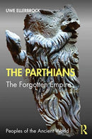 The Parthians : The Forgotten Empire-9780367473099