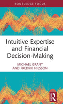 Intuitive Expertise and Financial Decision-Making-9780367476625
