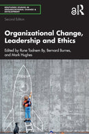 Organizational Change, Leadership and Ethics-9780367477509