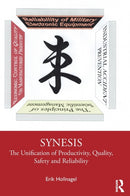 Synesis : The Unification of Productivity, Quality, Safety and Reliability-9780367481490