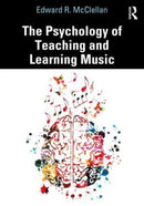 The Psychology of Teaching and Learning Music-9780367481773