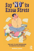 Say No to Exam Stress
