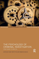 The Psychology of Criminal Investigation : From Theory to Practice-9780367482589