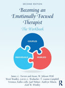 Becoming an Emotionally Focused Therapist : The Workbook-9780367483425