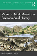 Water in North American Environmental History-9780367485535