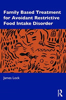Family-Based Treatment for Avoidant/Restrictive Food Intake Disorder-9780367486396