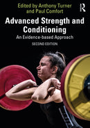 Advanced Strength and Conditioning : An Evidence-based Approach-9780367491352