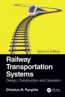 Railway Transportation Systems : Design, Construction and Operation-9780367494230