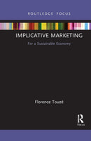 Implicative Marketing : For a Sustainable Economy-9780367498795