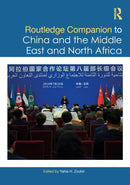 Routledge Companion to China and the Middle East and North Africa-9780367499860