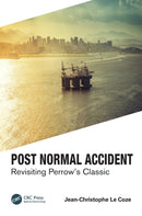 Post Normal Accident : Revisiting Perrow's Classic-9780367502287