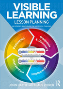Visible Learning: Lesson Planning : An Evidence-Based Guide for Successful Teaching-9780367508982