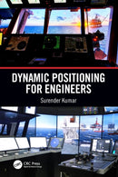 Dynamic Positioning for Engineers-9780367512347